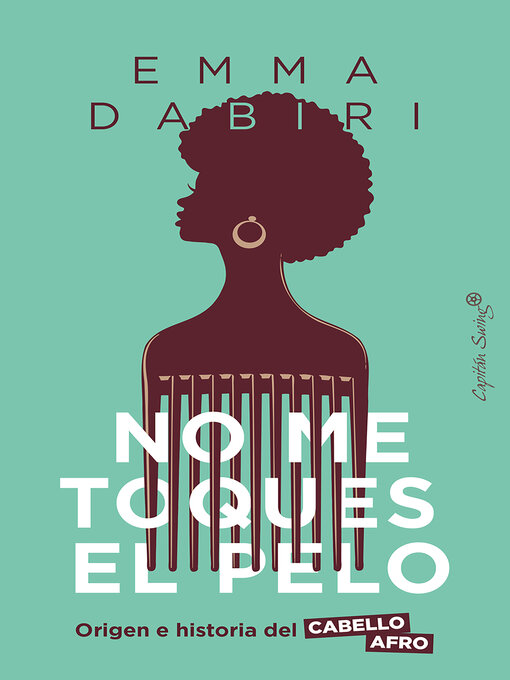 Title details for No me toques el pelo by Emma Dabiri - Available